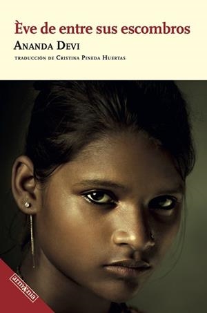 ÈVE DE ENTRE SUS ESCOMBROS | 9788418994449 | DEVI, ANANDA | Llibreria L'Illa - Llibreria Online de Mollet - Comprar llibres online