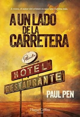 A UN LADO DE LA CARRETERA | 9788410021273 | PEN, PAUL | Llibreria L'Illa - Llibreria Online de Mollet - Comprar llibres online