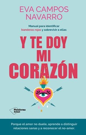 Y TE DOY MI CORAZÓN? | 9788410079144 | CAMPOS NAVARRO, EVA ? | Llibreria L'Illa - Llibreria Online de Mollet - Comprar llibres online