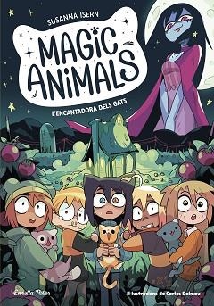MAGIC ANIMALS 5. L'ENCANTADORA DELS GATS | 9788413897417 | ISERN, SUSANNA/TORRAS DALMAU, CARLES | Llibreria L'Illa - Llibreria Online de Mollet - Comprar llibres online