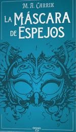 MASCARA DE ESPEJOS, LA | 9788412501995 | EDICIONES TYT