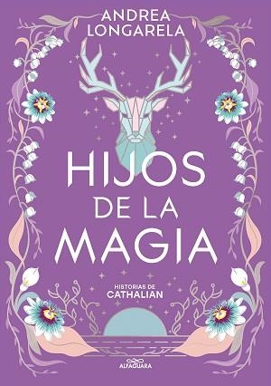 HIJOS DE LA MAGIA  | 9788419688101 | LONGARELA, ANDREA | Llibreria L'Illa - Llibreria Online de Mollet - Comprar llibres online