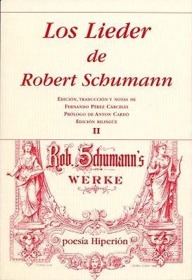 LIEDER DE ROBERT SCHUMANN 2, LOS | 9788475179681 | SCHUMANN, ROBERT
