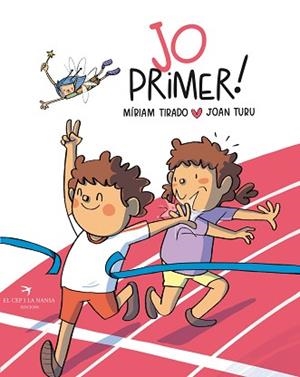 JO PRIMER | 9788419747266 | TIRADO, MÍRIAM | Llibreria L'Illa - Llibreria Online de Mollet - Comprar llibres online