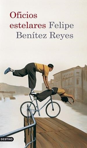 OFICIOS ESTELARES | 9788423341375 | BENÍTEZ REYES, FELIPE | Llibreria L'Illa - Llibreria Online de Mollet - Comprar llibres online