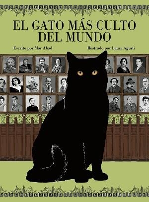 GATO MÁS CULTO DEL MUNDO, EL | 9788419875310 | ABAD, MAR/LAURA AGUSTÍ (LALAURI) | Llibreria L'Illa - Llibreria Online de Mollet - Comprar llibres online