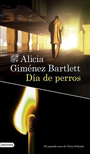 DÍA DE PERROS | 9788423364619 | GIMÉNEZ BARTLETT, ALICIA | Llibreria L'Illa - Llibreria Online de Mollet - Comprar llibres online