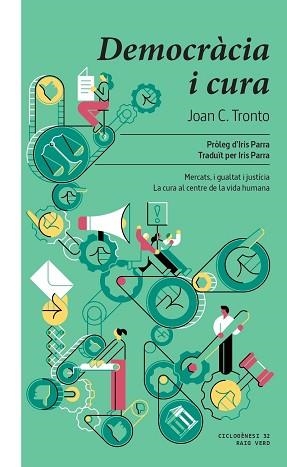 DEMOCRÀCIA I CURA | 9788419206411 | TRONTO, JOAN C. | Llibreria L'Illa - Llibreria Online de Mollet - Comprar llibres online