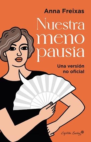 NUESTRA MENOPAUSIA | 9788412779806 | FREIXAS FARRE, ANNA | Llibreria L'Illa - Llibreria Online de Mollet - Comprar llibres online