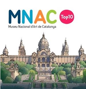 TOP10 MNAC | 9788419028723 | VILA DELCLÒS, JORDI | Llibreria L'Illa - Llibreria Online de Mollet - Comprar llibres online