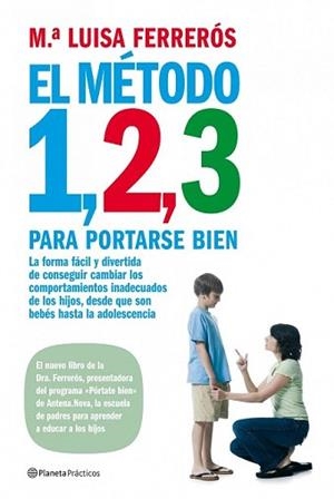 METODO 1, 2, 3 PARA PORTARSE BIEN, EL | 9788408085492 | FERRERÓS, MARIA LUISA | Llibreria L'Illa - Llibreria Online de Mollet - Comprar llibres online