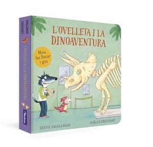 OVELLETA I LA DINOAVENTURA, L' | 9788448866983 | SMALLMAN, STEVE | Llibreria L'Illa - Llibreria Online de Mollet - Comprar llibres online