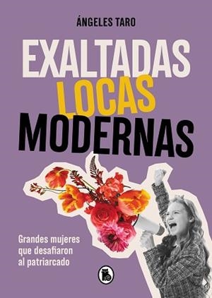 EXALTADAS LOCAS MODERNAS | 9788402427618 | TARO, ÁNGELES