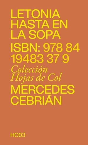 LETONIA HASTA EN LA SOPA | 9788419483379 | CEBRIÁN, MERCEDES | Llibreria L'Illa - Llibreria Online de Mollet - Comprar llibres online