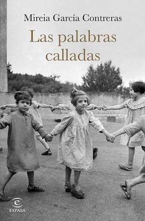 PALABRAS CALLADAS, LAS | 9788467071979 | GARCÍA CONTRERAS, MIREIA | Llibreria L'Illa - Llibreria Online de Mollet - Comprar llibres online