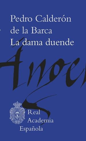 DAMA DUENDE, LA | 9788467072211 | CALDERÓN DE LA BARCA, PEDRO | Llibreria L'Illa - Llibreria Online de Mollet - Comprar llibres online