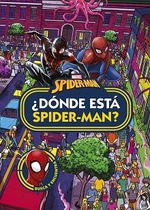 SPIDER-MAN. ¿DÓNDE ESTÁ SPIDER-MAN? | 9788418610745 | MARVEL | Llibreria L'Illa - Llibreria Online de Mollet - Comprar llibres online