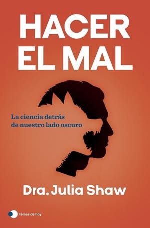 HACER EL MAL | 9788419812339 | SHAW, JULIA | Llibreria L'Illa - Llibreria Online de Mollet - Comprar llibres online