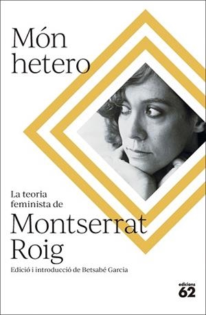 MÓN HETERO | 9788429781724 | ROIG FRANSITORRA, MONTSERRAT | Llibreria L'Illa - Llibreria Online de Mollet - Comprar llibres online
