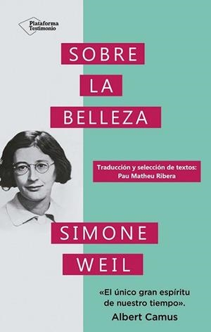 SOBRE LA BELLEZA | 9788410079243 | WEIL, SIMONE | Llibreria L'Illa - Llibreria Online de Mollet - Comprar llibres online