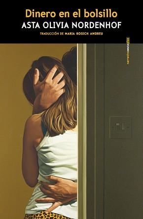 DINERO EN EL BOLSILLO | 9788419261755 | NORDENHOF, ASTA OLIVIA | Llibreria L'Illa - Llibreria Online de Mollet - Comprar llibres online
