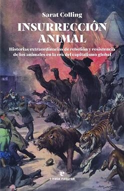INSURRECCIÓN ANIMAL | 9788419158581 | COLLING, SARAT | Llibreria L'Illa - Llibreria Online de Mollet - Comprar llibres online
