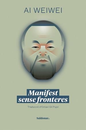 MANIFEST SENSE FRONTERES | 9788419571298 | WEIWEI, AI | Llibreria L'Illa - Llibreria Online de Mollet - Comprar llibres online
