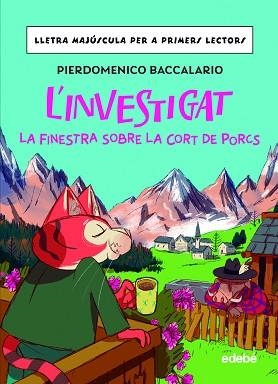 FINESTRA SOBRE LA CORT DE PORCS, LA | 9788468370347 | BACCALARIO, PIERDOMENICO | Llibreria L'Illa - Llibreria Online de Mollet - Comprar llibres online