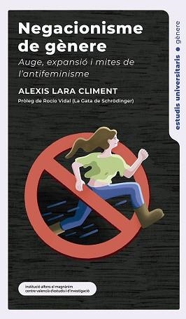 NEGACIONISME DE GÈNERE | 9788411560290 | LARA CLIMENT, ALEXIS