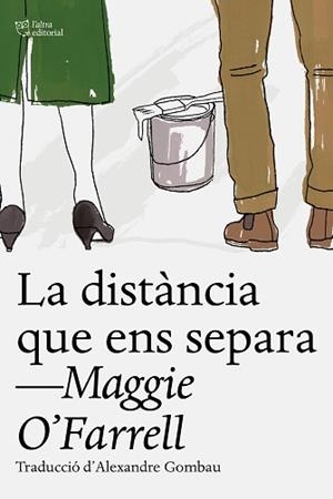 DISTÀNCIA QUE ENS SEPARA, LA | 9788412793055 | O’FARRELL, MAGGIE | Llibreria L'Illa - Llibreria Online de Mollet - Comprar llibres online