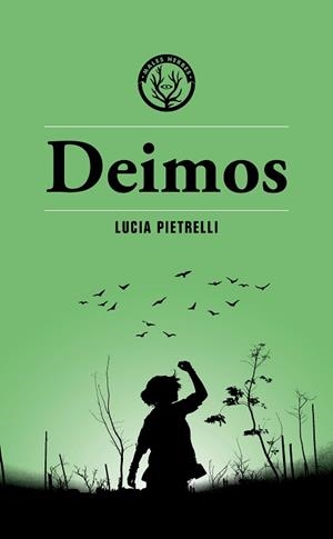 DEIMOS | 9788412782424 | LUCIA PIETRELLI | Llibreria L'Illa - Llibreria Online de Mollet - Comprar llibres online