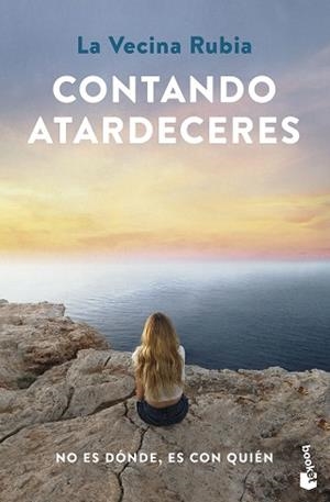 CONTANDO ATARDECERES | 9788448040727 | LA VECINA RUBIA | Llibreria L'Illa - Llibreria Online de Mollet - Comprar llibres online