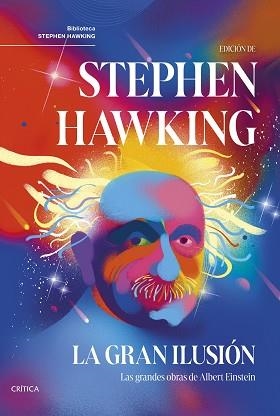 GRAN ILUSIÓN, LA | 9788491996286 | HAWKING, STEPHEN | Llibreria L'Illa - Llibreria Online de Mollet - Comprar llibres online