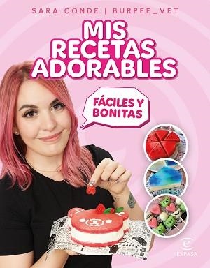 MIS RECETAS ADORABLES | 9788467071313 | CONDE, SARA
