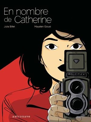 EN NOMBRE DE CATHERINE | 9788467967630 | BILLET, JULIA/GOUST, MAYALEN | Llibreria L'Illa - Llibreria Online de Mollet - Comprar llibres online