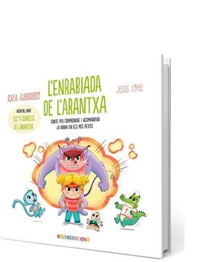 ENRABIADA DE L'ARANTXA, L' | 9788426736604 | GUERRERO, RAFA | Llibreria L'Illa - Llibreria Online de Mollet - Comprar llibres online