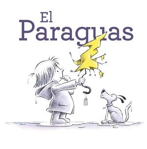 PARAGUAS, EL | 9788491457145 | FERRY, BETH | Llibreria L'Illa - Llibreria Online de Mollet - Comprar llibres online