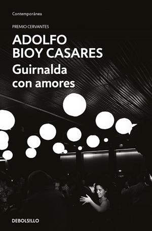 GUIRNALDA CON AMORES | 9788466373746 | BIOY CASARES, ADOLFO | Llibreria L'Illa - Llibreria Online de Mollet - Comprar llibres online