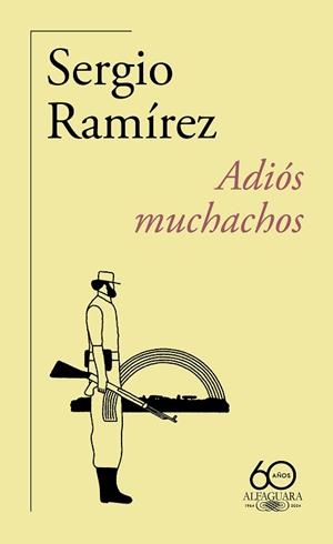 ADIÓS MUCHACHOS | 9788420478517 | RAMÍREZ, SERGIO | Llibreria L'Illa - Llibreria Online de Mollet - Comprar llibres online