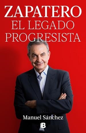 ZAPATERO EL LEGADO PROGRESISTA | 9788466678285 | SÁNCHEZ, MANUEL | Llibreria L'Illa - Llibreria Online de Mollet - Comprar llibres online