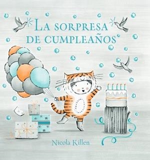 SORPRESA DE CUMPLEAÑOS, LA | 9788448866952 | KILLEN, NICOLA | Llibreria L'Illa - Llibreria Online de Mollet - Comprar llibres online