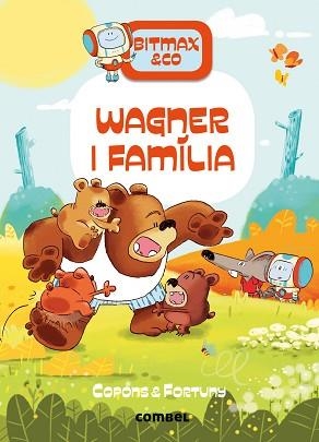 WAGNER I FAMÍLIA | 9788411581097 | COPONS RAMON, JAUME | Llibreria L'Illa - Llibreria Online de Mollet - Comprar llibres online