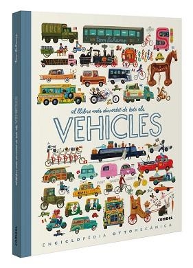 LLIBRE MÉS DIVERTIT DE TOTS ELS VEHICLES, EL | 9788411580885 | SCHAMP, TOM | Llibreria L'Illa - Llibreria Online de Mollet - Comprar llibres online