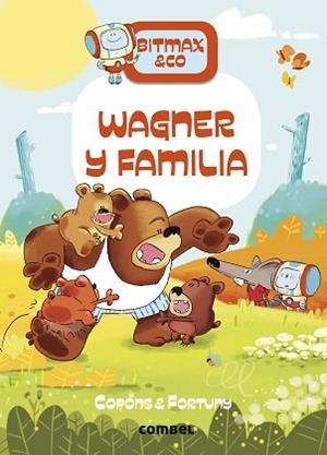 WAGNER Y FAMILIA | 9788411580847 | COPONS RAMON, JAUME | Llibreria L'Illa - Llibreria Online de Mollet - Comprar llibres online