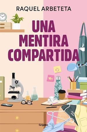 MENTIRA COMPARTIDA, UNA | 9788425367359 | ARBETETA, RAQUEL | Llibreria L'Illa - Llibreria Online de Mollet - Comprar llibres online