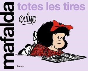 MAFALDA. TOTES LES TIRES | 9788426430663 | QUINO | Llibreria L'Illa - Llibreria Online de Mollet - Comprar llibres online