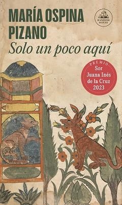 SOLO UN POCO AQUÍ | 9788439743934 | OSPINA, MARÍA | Llibreria L'Illa - Llibreria Online de Mollet - Comprar llibres online