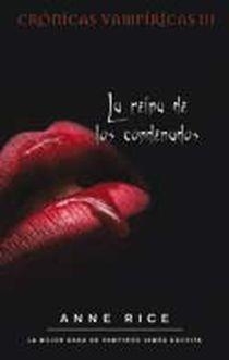 REINA DE LOS CONDENADOS, LA | 9788498721959 | RICE, ANNE | Llibreria L'Illa - Llibreria Online de Mollet - Comprar llibres online