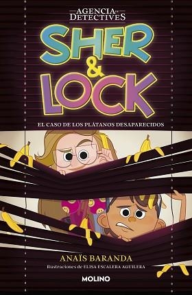 SHER & LOCK 1 - EL CASO DE LOS PLÁTANOS DESAPARECIDOS | 9788427240841 | BARANDA BARRIOS, ANAÏS | Llibreria L'Illa - Llibreria Online de Mollet - Comprar llibres online