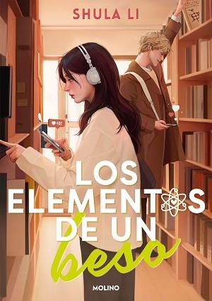 ELEMENTOS DE UN BESO, LOS | 9788427240742 | LI, SHULA | Llibreria L'Illa - Llibreria Online de Mollet - Comprar llibres online